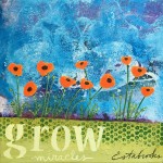 Donna Estabrooks - grow miracles