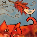 Donna Estabrooks - Be brave