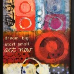 Donna Estabrooks - dream big, start small, act now