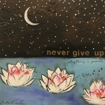 Donna Estabrooks - never give up, everything is possible